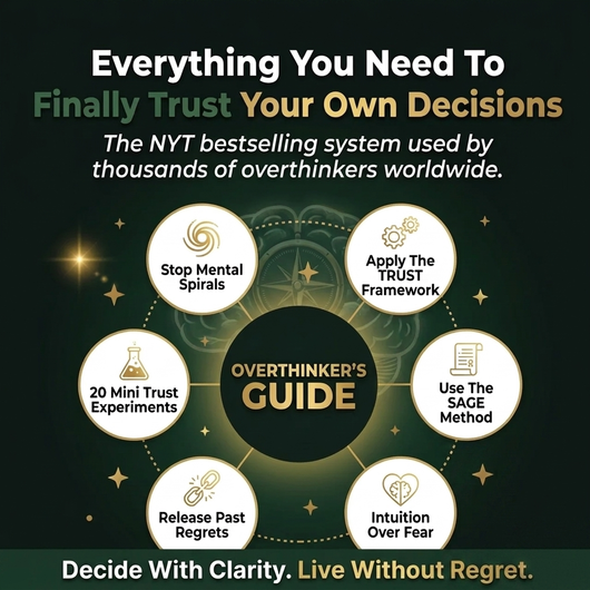 The Overthinker's Guide To Making Decisions