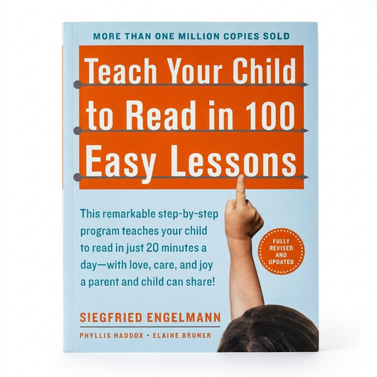 Teach Your Child to Read in 100 Easy Lessons: Revised and Updated Second Edition